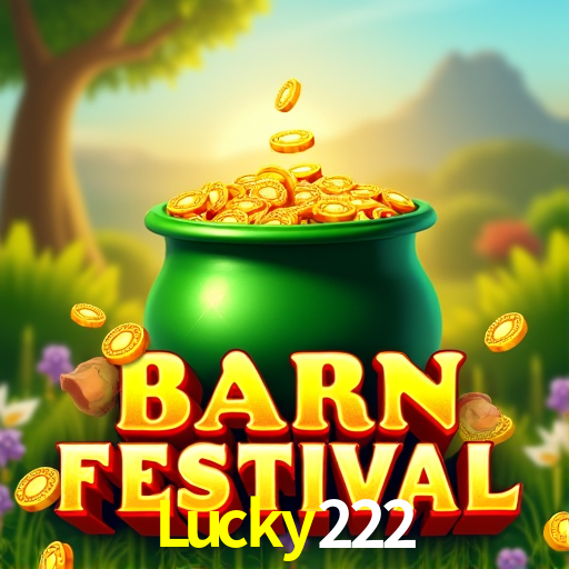 Lucky222: Jogos de Caça-Níqueis-Altas Recompensas, Roleta-Velocidade, Blackjack-Desafios Máximos